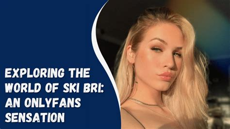 ski bri porn|Internal Cam 